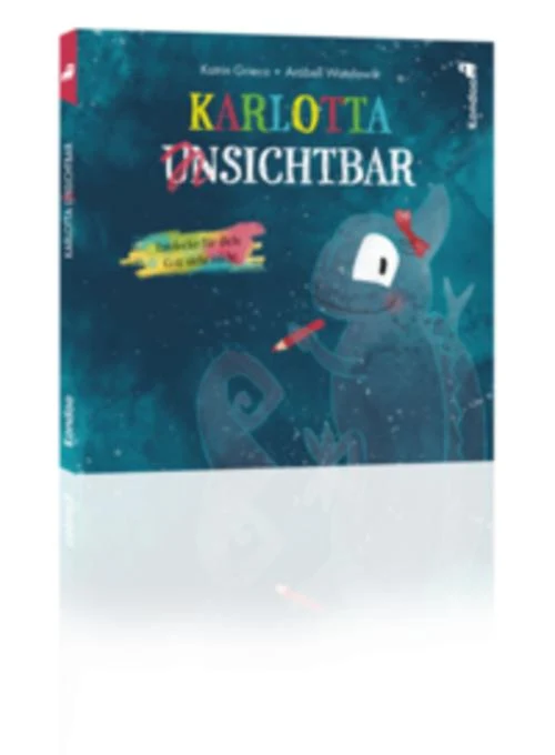 KARLOTTA (UN)SICHTBAR