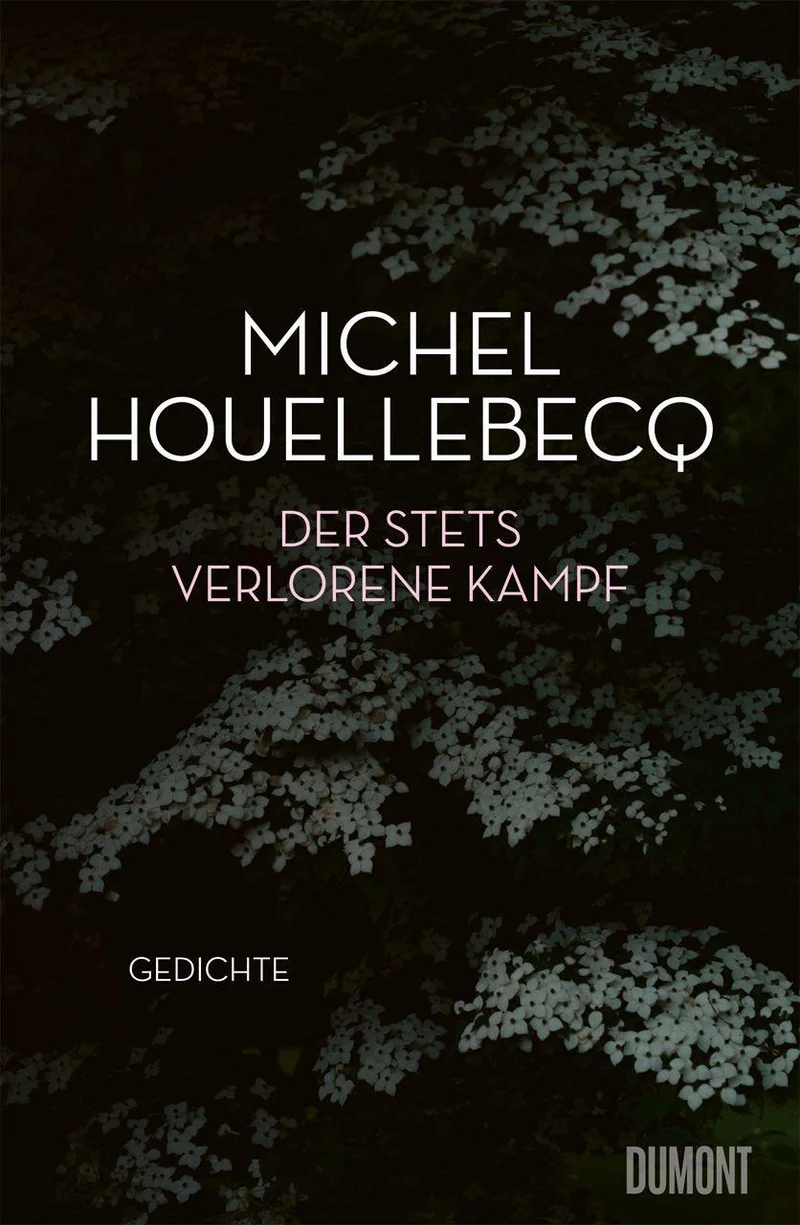 Der stets verlorene Kampf: Gedichte