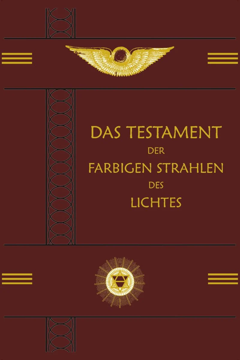 Das Testament der Farbigen Strahlen des Lichtes