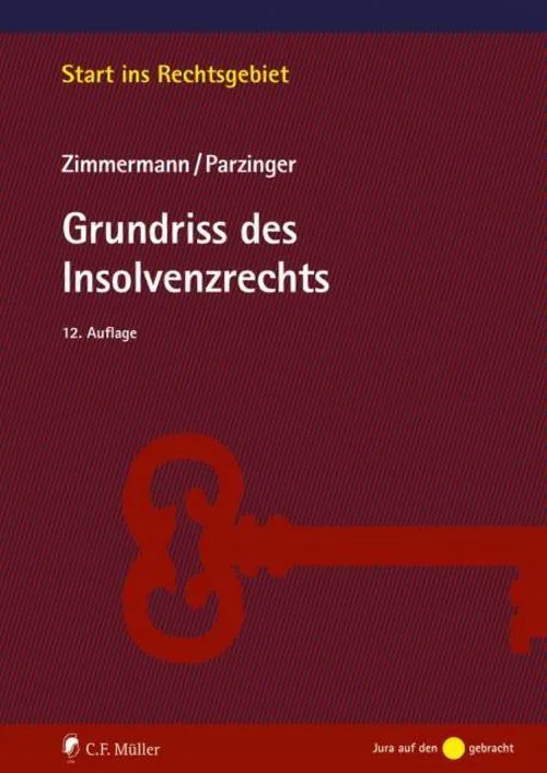 Grundriss des Insolvenzrechts