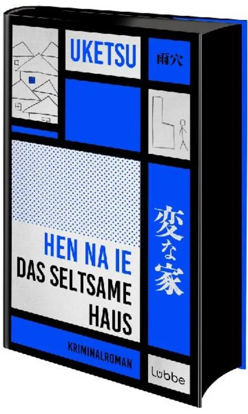 HEN NA IE - Das seltsame Haus: Kriminalroman | Die Krimisensation aus Japan \"Seltsame Bilder\" auf Platz 1 der Krimibestenliste Mai 2025 DLF Kultur