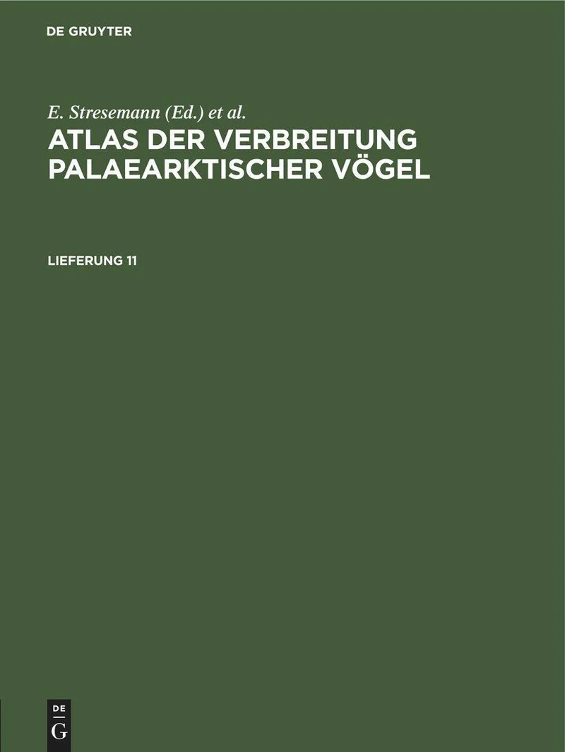 Atlas der Verbreitung palaearktischer Vögel. Lieferung 11