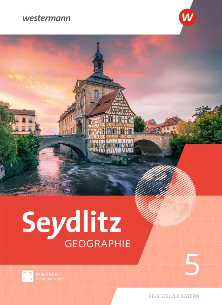 Seydlitz Geographie. Schulbuch 5. Für Realschulen in Bayern