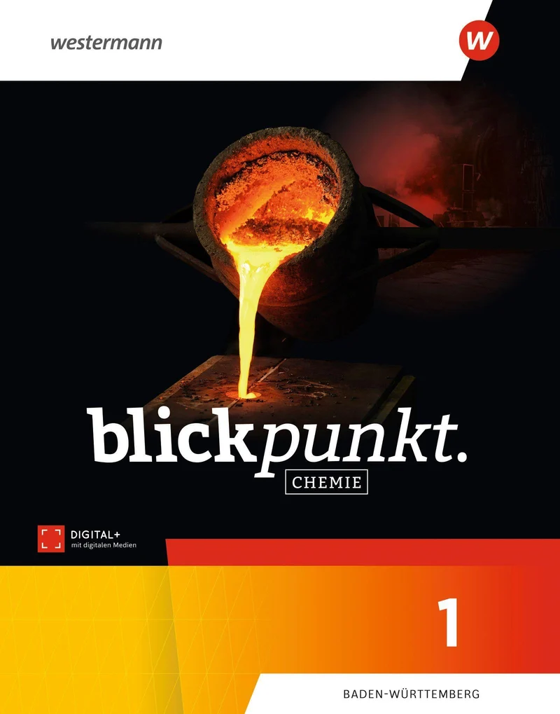 Blickpunkt Chemie - Schulbuch 1. Für Baden-Württemberg