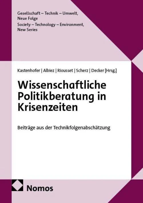 Wissenschaftliche Politikberatung in Krisenzeiten