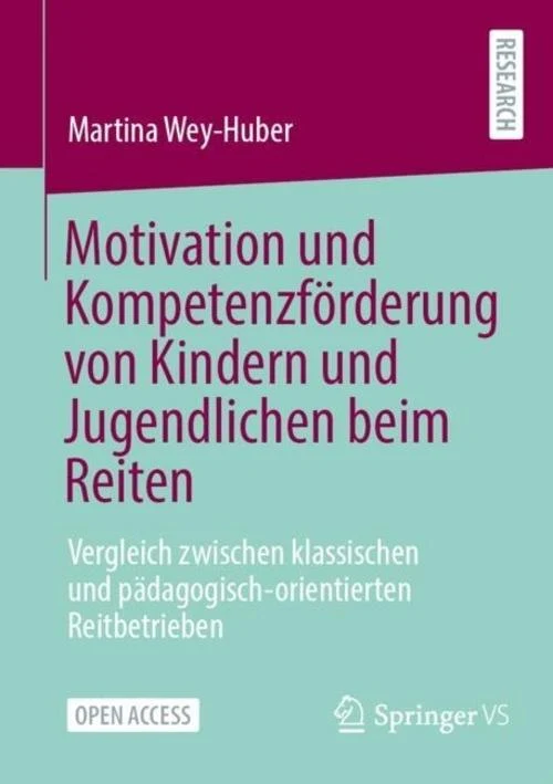 Motivation und Kompetenzförderung von Kindern und Jugendlichen beim Reiten