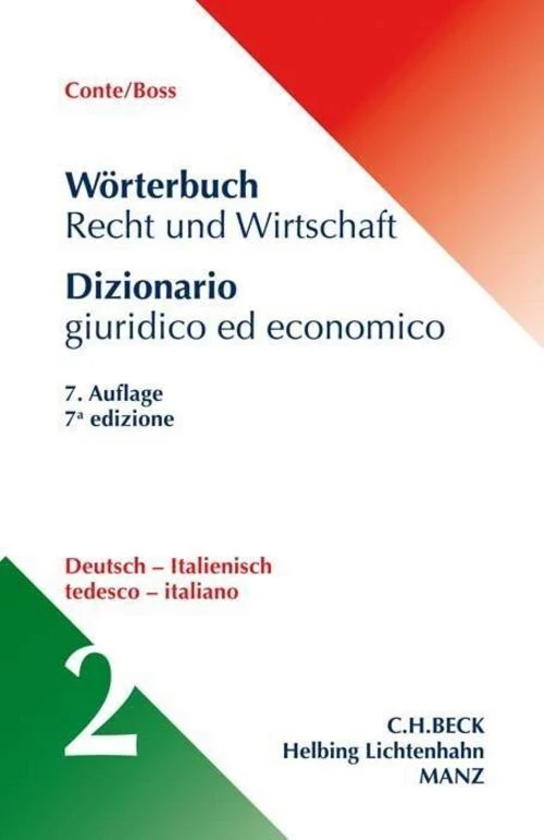Wörterbuch Recht und Wirtschaft Band 2: Deutsch - Italienisch.Tl.2