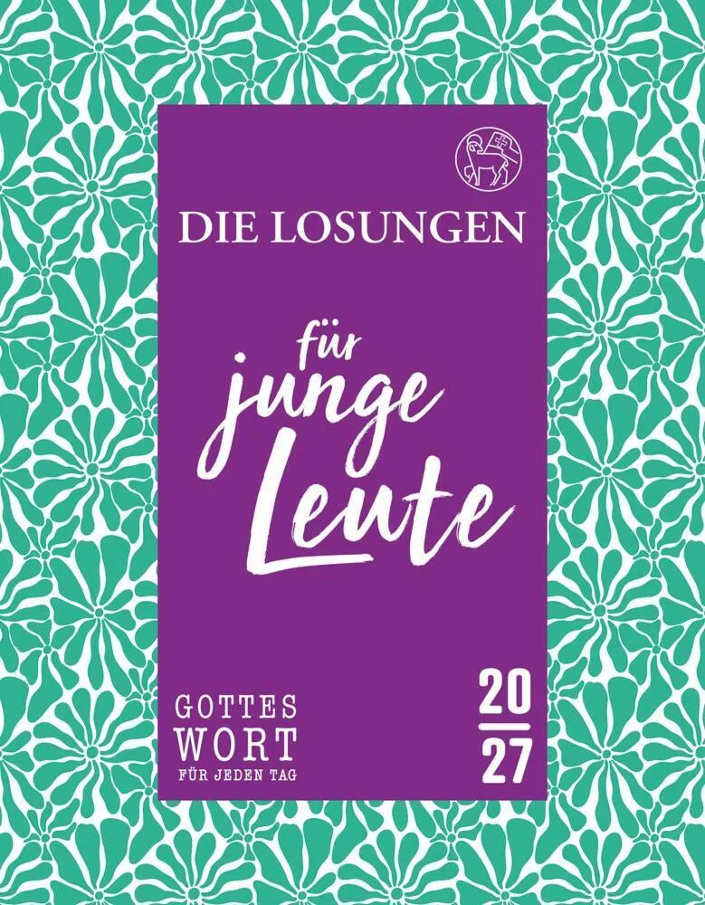 Losungen Deutschland 2027 / Die Losungen für junge Leute 2027