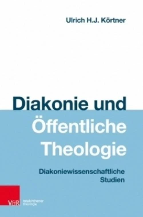 Diakonie und Öffentliche Theologie