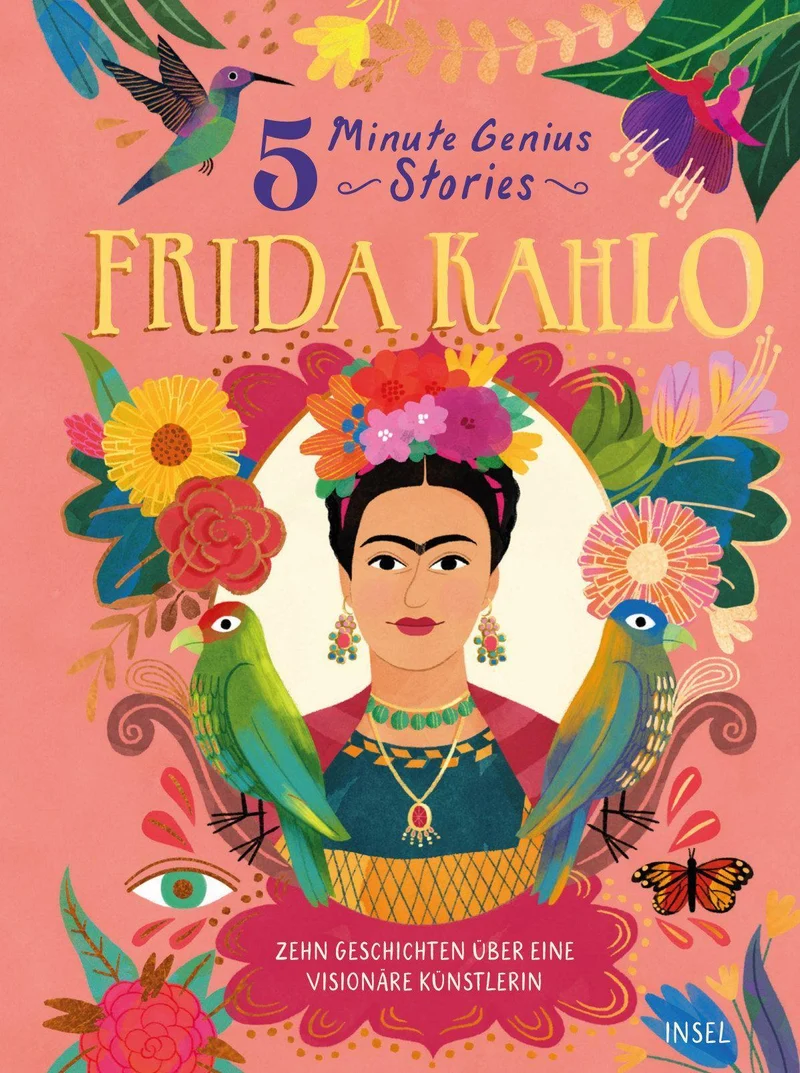 Frida Kahlo - 5 Minute Genius Stories (Deutsche Ausgabe)