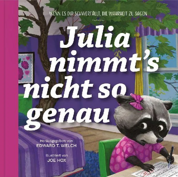 Julia nimmt's nicht so genau