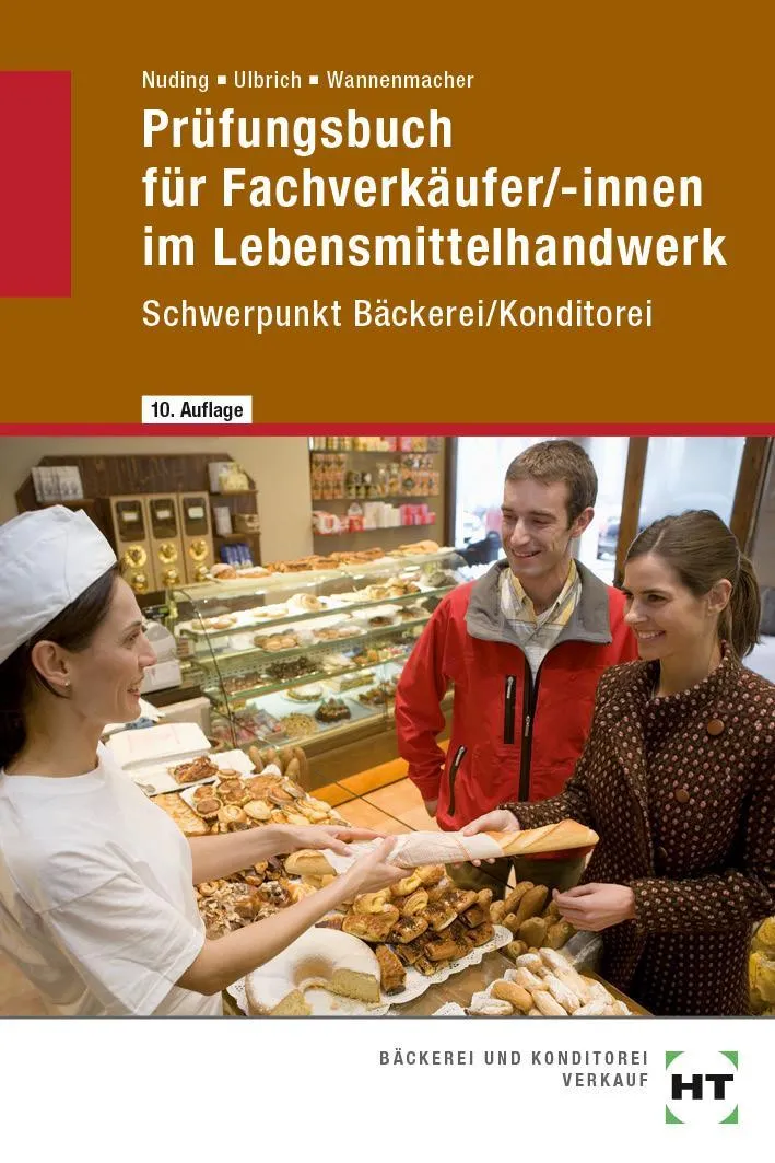 Prüfungsbuch für Fachverkäufer /-innen im Lebensmittelhandwerk