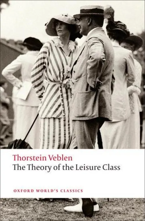 Theory of the Leisure Class