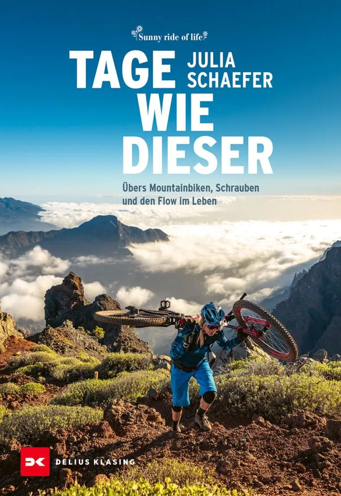 Tage wie dieser: Übers Mountainbiken, Schrauben und den Flow im Leben