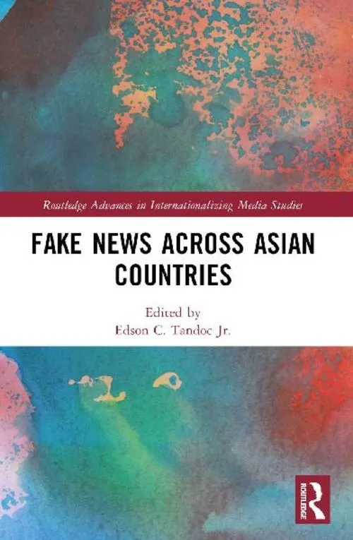 Fake News Across Asian Countries