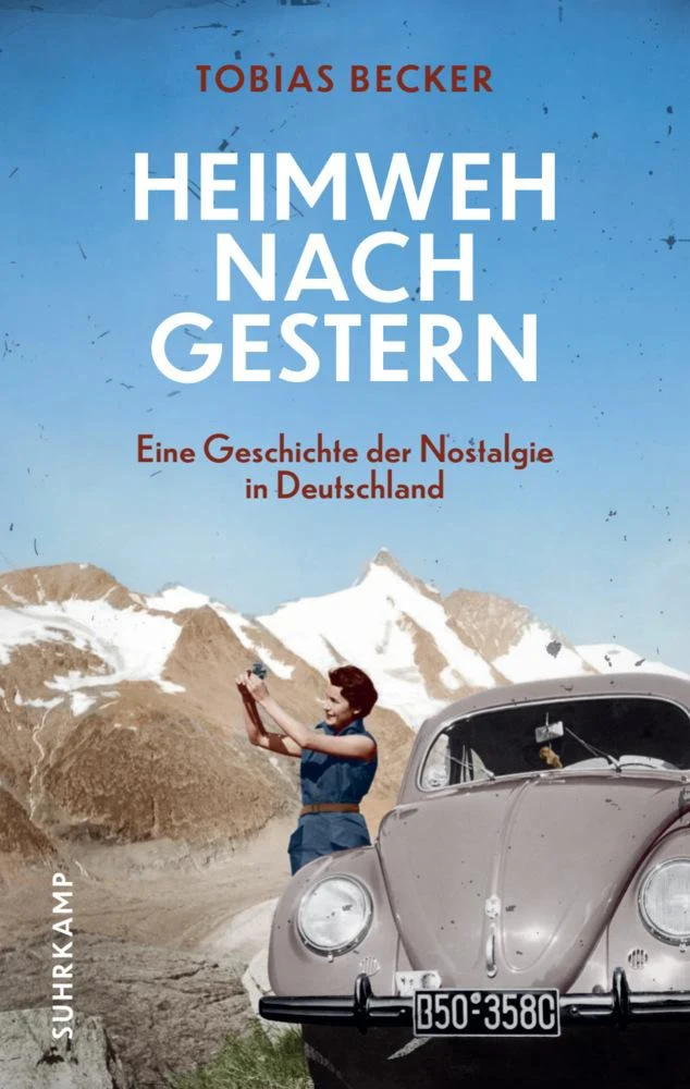 Heimweh nach gestern