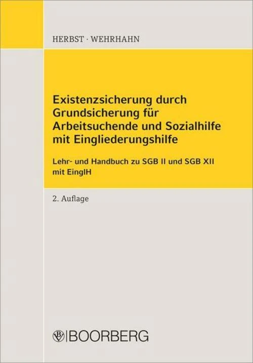 Existenzsicherung durch Grundsicherung für Arbeitsuchende und Sozialhilfe