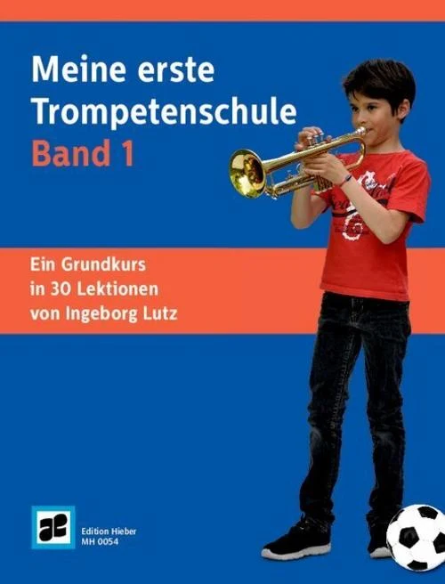 Meine erste Trompetenschule Band 1