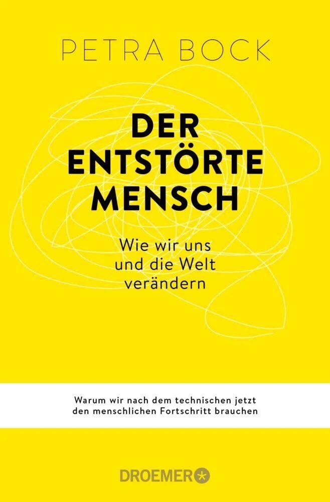 Der entstörte Mensch