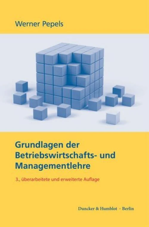Grundlagen der Betriebswirtschafts- und Managementlehre