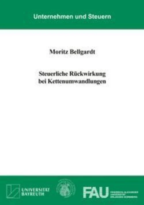 Steuerliche Rückwirkung bei Kettenumwandlungen