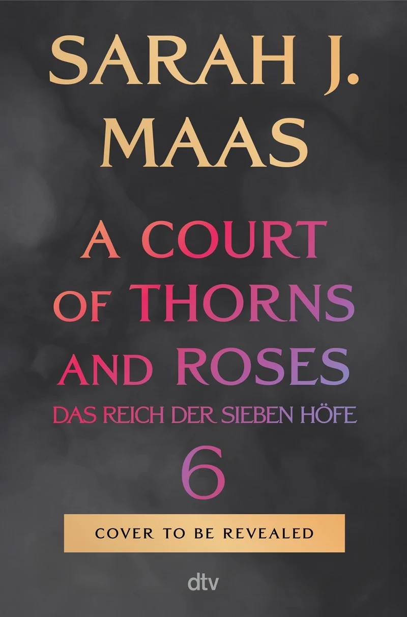 A Court of Splintered Harmony: deutsche Ausgabe | Die Fortsetzung der globalen Romantasy-Bestseller-Reihe (Das Reich der sieben Höfe-Reihe, Band 6)