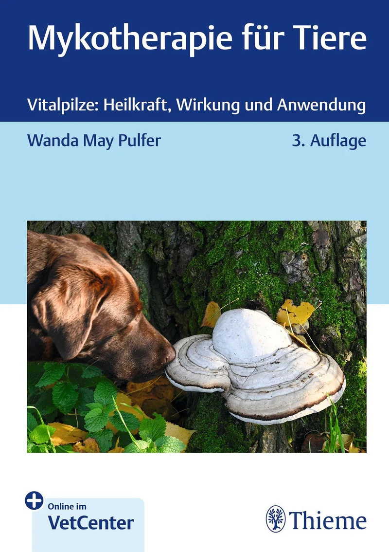 Mykotherapie für Tiere