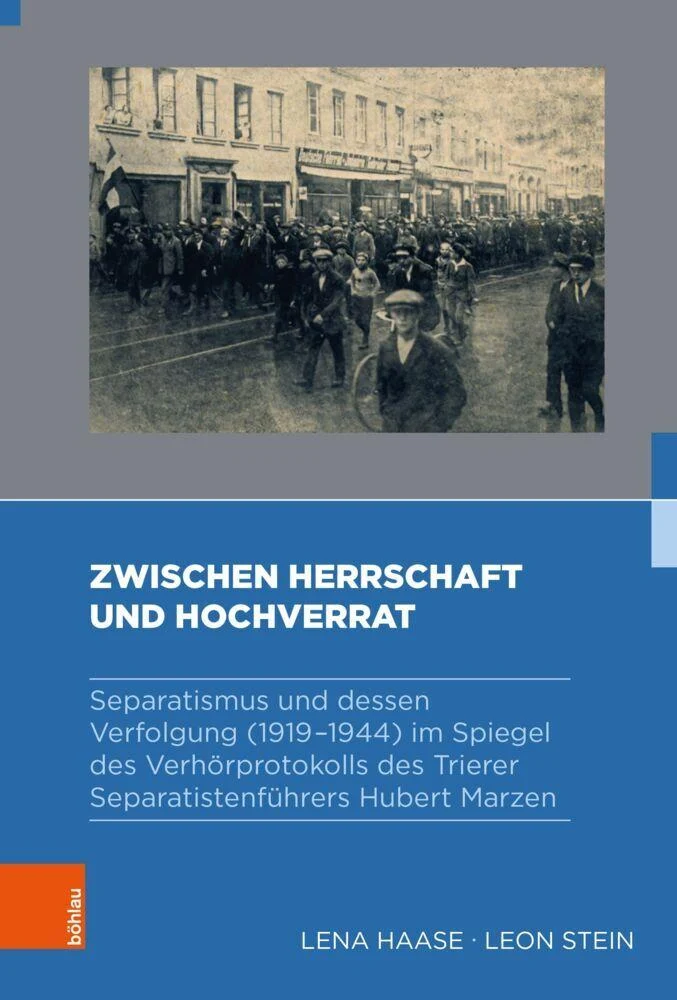 Zwischen Herrschaft und Hochverrat