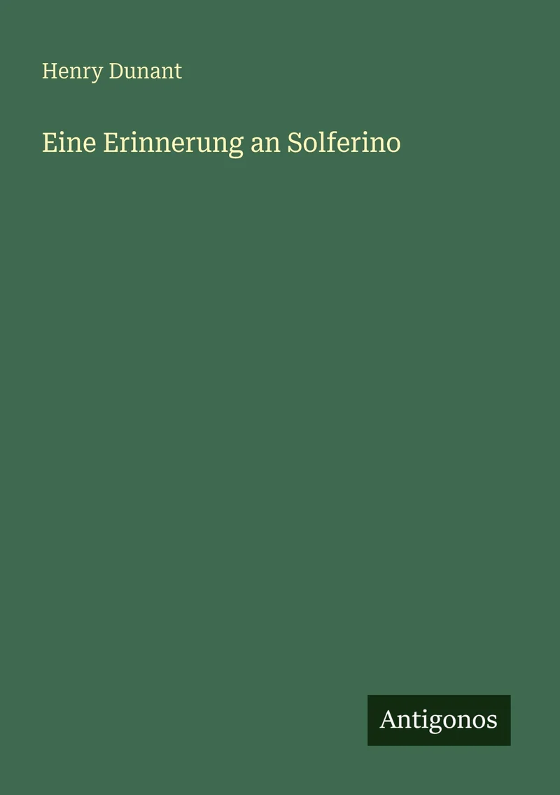 Eine Erinnerung an Solferino