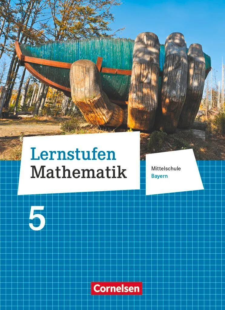 Lernstufen Mathematik 5. Jahrgangsstufe - Mittelschule Bayern - Schülerbuch