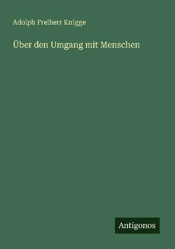 Über den Umgang mit Menschen