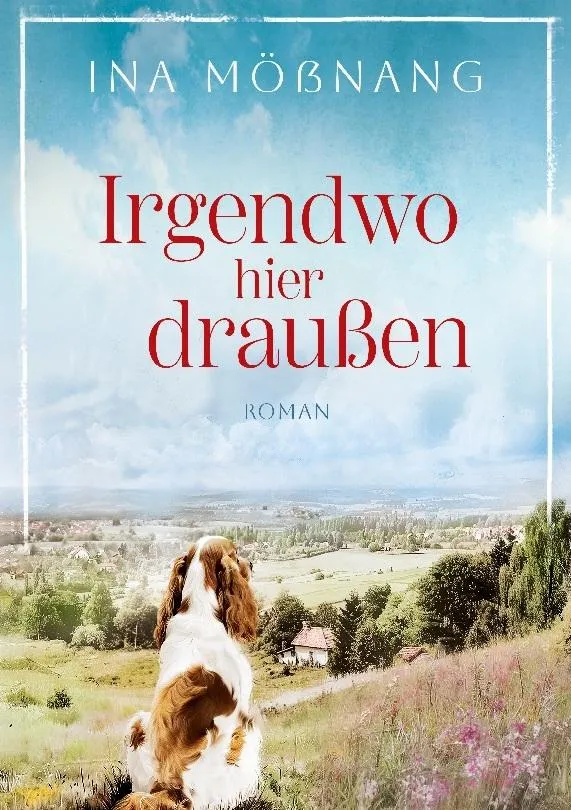Irgendwo hier draußen