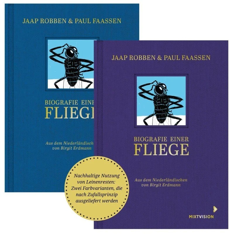 Biografie einer Fliege