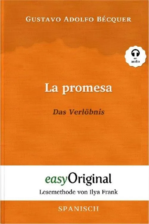 La promesa / Das Verlöbnis (mit kostenlosem Audio-Download-Link)