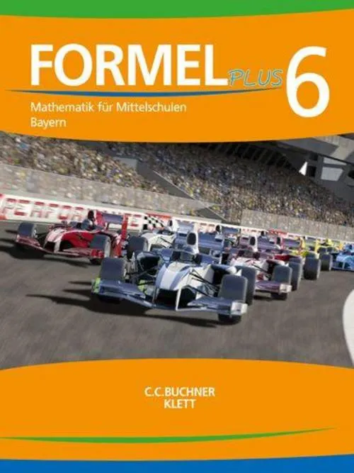 Formel PLUS. Schülerbuch Klasse 6. Ausgabe Bayern Mittelschule ab 2017
