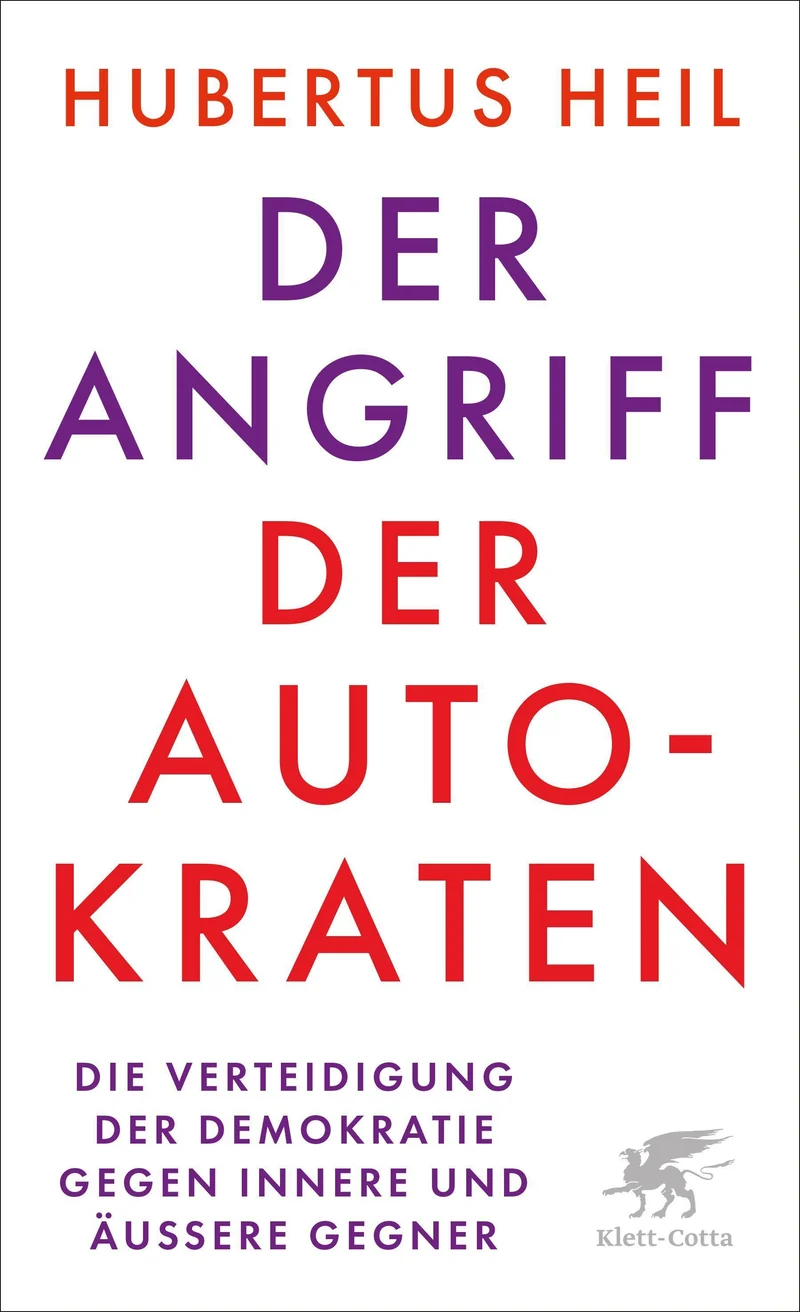 Der Angriff der Autokraten: Die Verteidigung der Demokratie gegen innere und äußere Gegner