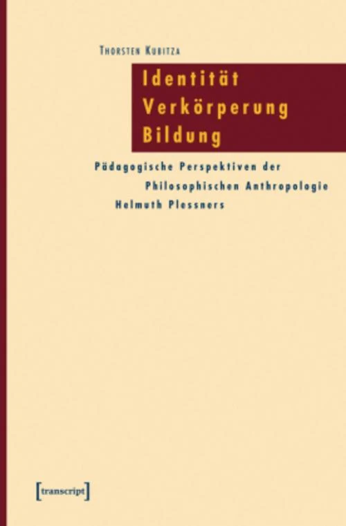 Identität - Verkörperung - Bildung