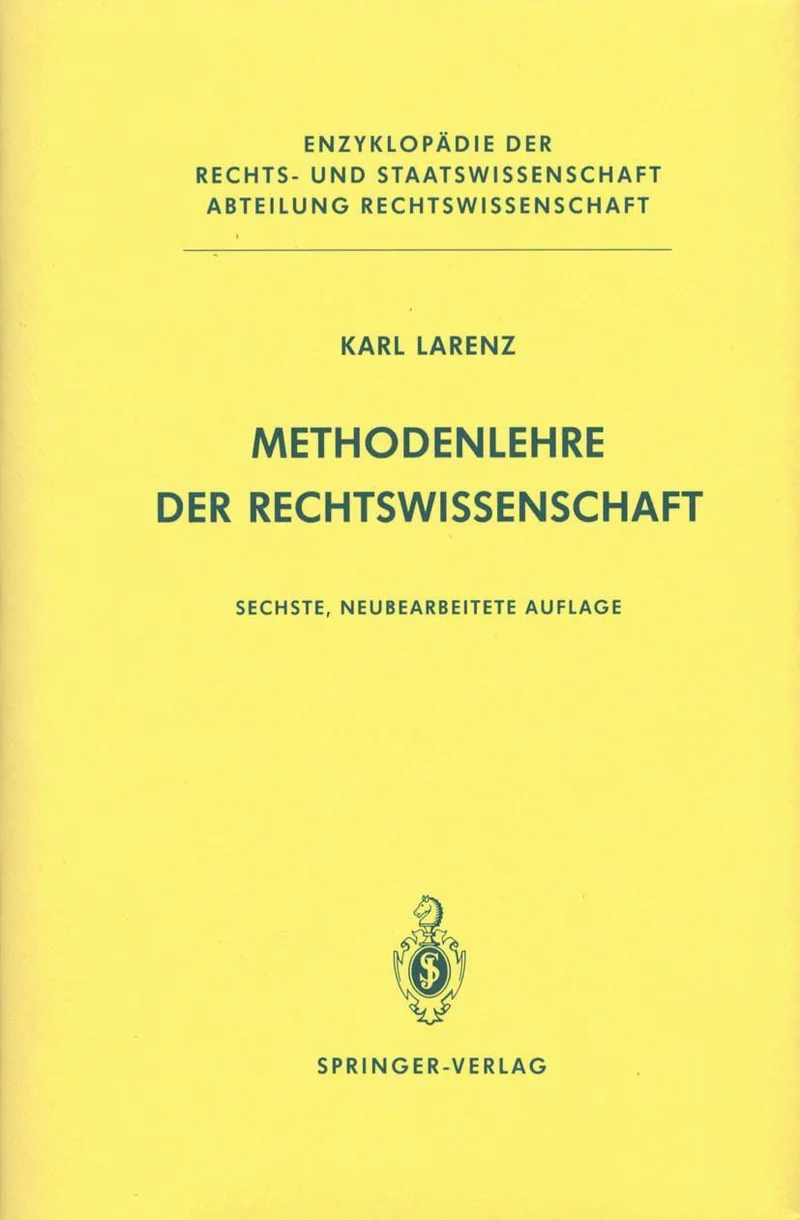 Methodenlehre der Rechtswissenschaft