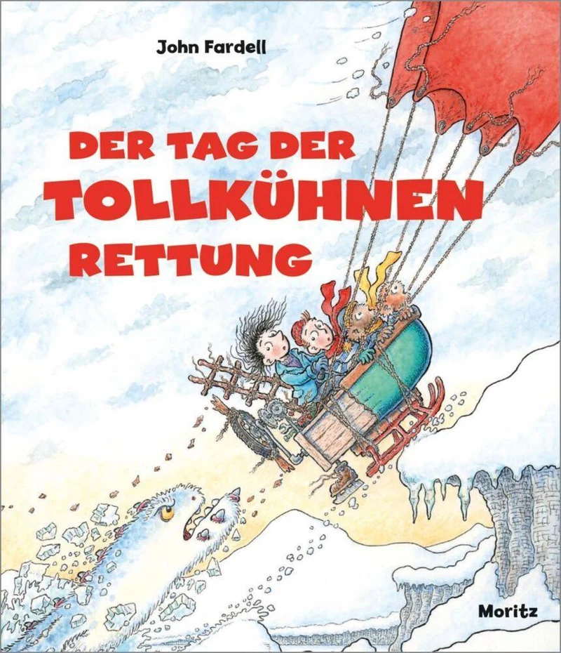 Fardell, John/Der Tag der tollkühnen Rettung