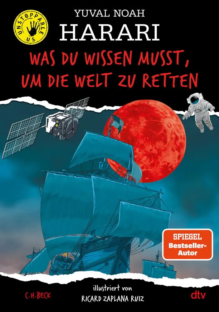 Harari, Yuval Noah/Was du wissen musst, um die Welt zu retten