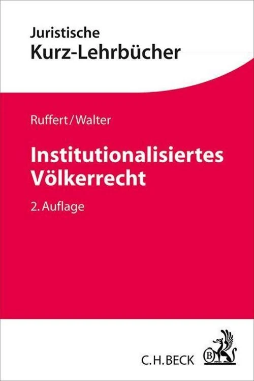 Institutionalisiertes Völkerrecht