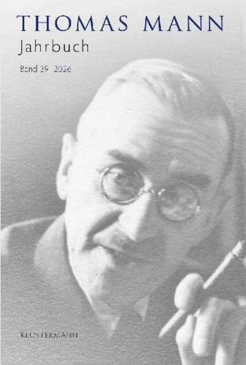 Thomas Mann Jahrbuch Band 39 (2026)