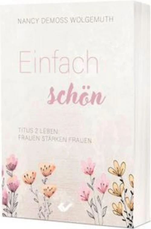 Einfach schön