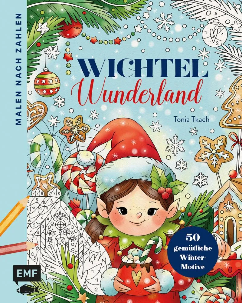 Tkach, Tonia/Malen nach Zahlen - Wichtel-Wunderland