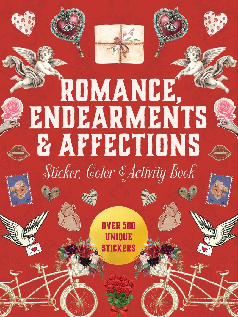 Romance, Endearments & Affections Sticker, Color & Activity Book