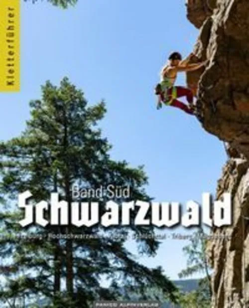 Kletterführer Schwarzwald Süd