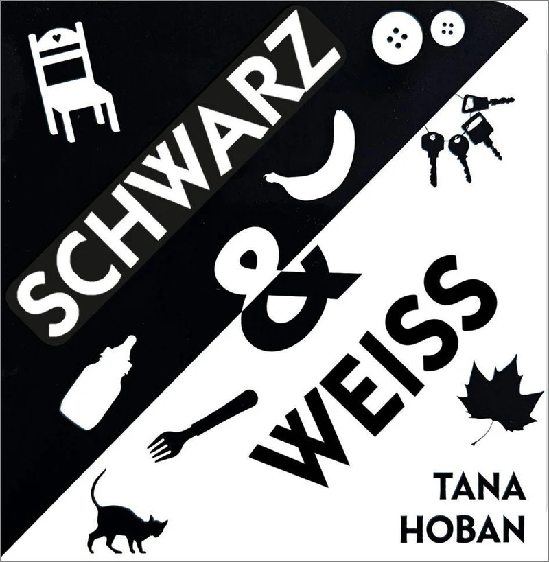 Hoban, Tana/Schwarz & Weiß