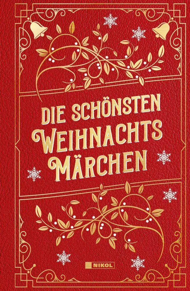 Die schönsten Weihnachtsmärchen