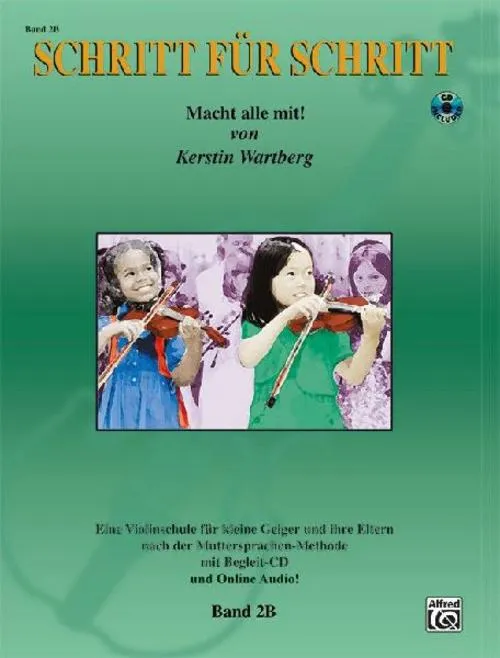 Schritt für Schritt. Macht alle mit!, für Violine, m. Audio-CD.Bd.2B