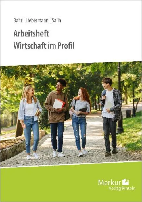 Wirtschaft im Profil. Arbeitsheft